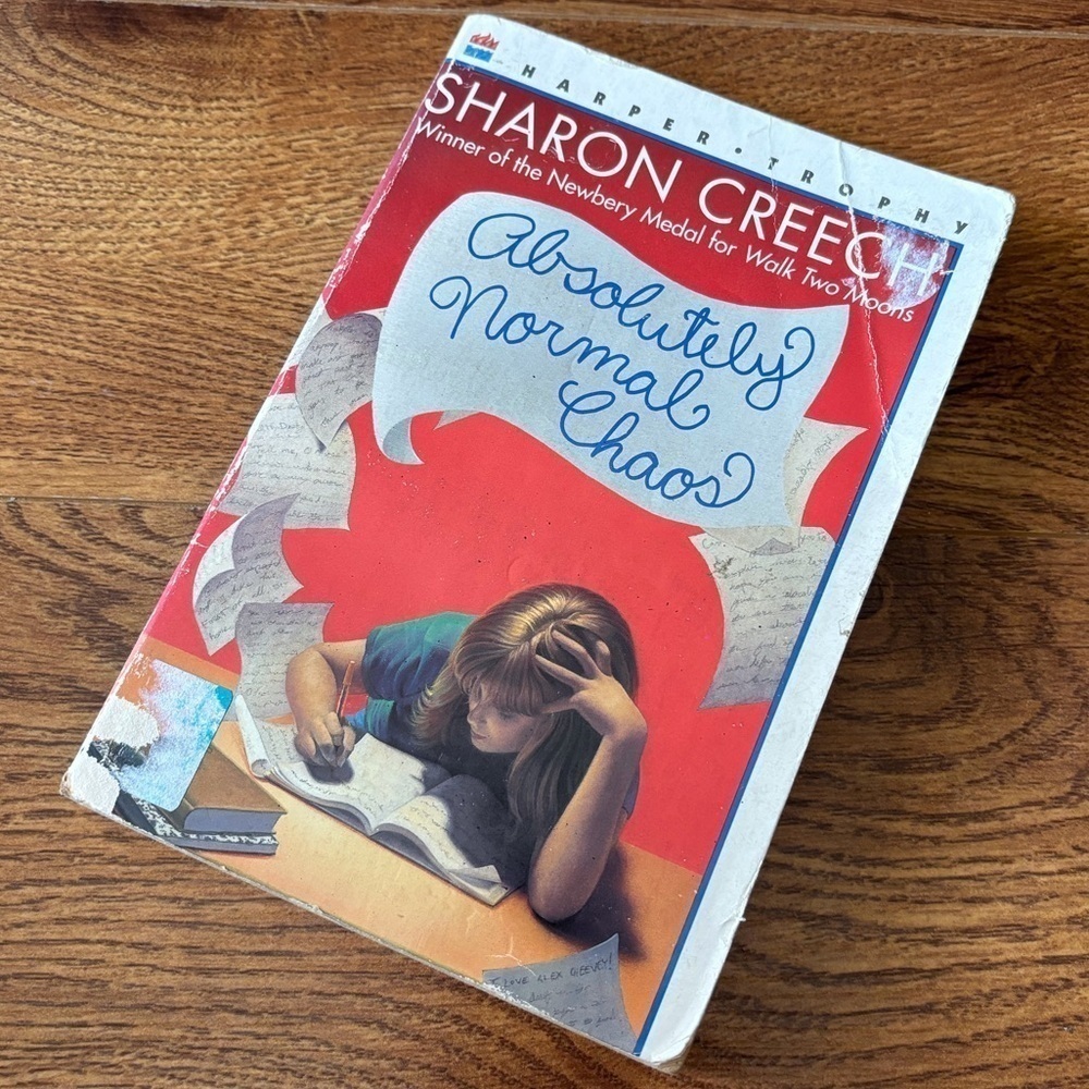 Absolutely Normal Chaos by: Sharon Creech paperback book